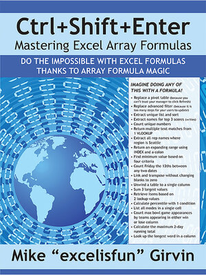 cover image of Ctrl+Shift+Enter Mastering Excel Array Formulas